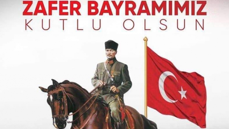 30 Ağustos Zafer Bayramı Kutlu Olsun.
